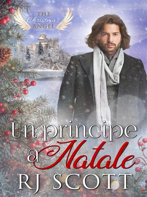 Title details for Un principe a Natale by RJ Scott - Available
